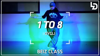 OYGLI - 1 TO 8ㅣChoreography by BEIZㅣ레츠댄스아카데미 산본점
