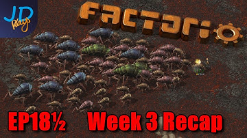 Week 3 Recap EP18½ | Factorio Biter Hell | Gameplay, Lets Play