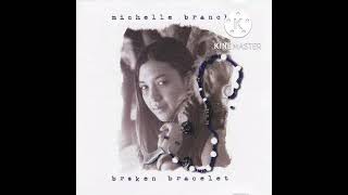 Broken, Bracelet - Michelle Branch (2000) - YouTube