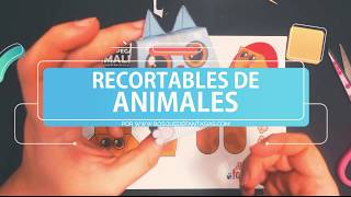 Recortables de ANIMALES en PAPEL para montar