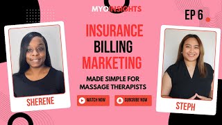 Episode 6: Insurance Billing Marketing Made Simple for Massage Therapists
