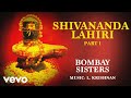 Shivananda lahiri part 1  shivananda lahiri  bombay sisters  mantra chant