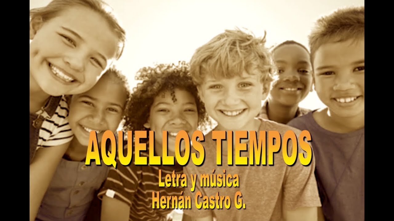 AQUELLOS TIEMPOS
