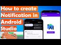 how to create notification in android studio