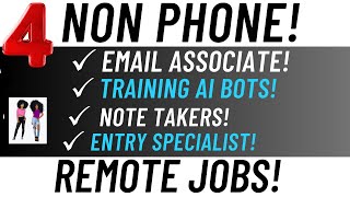 4 Legit Remote Non-Phone Jobs | AI Training, Email Support, (Entry-Level Roles)