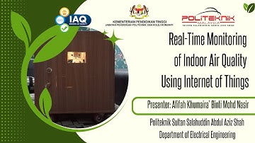 REAL TIME MONITORING INDOOR AIR QUALITY USING IOT FINAL YEAR PROJECT
