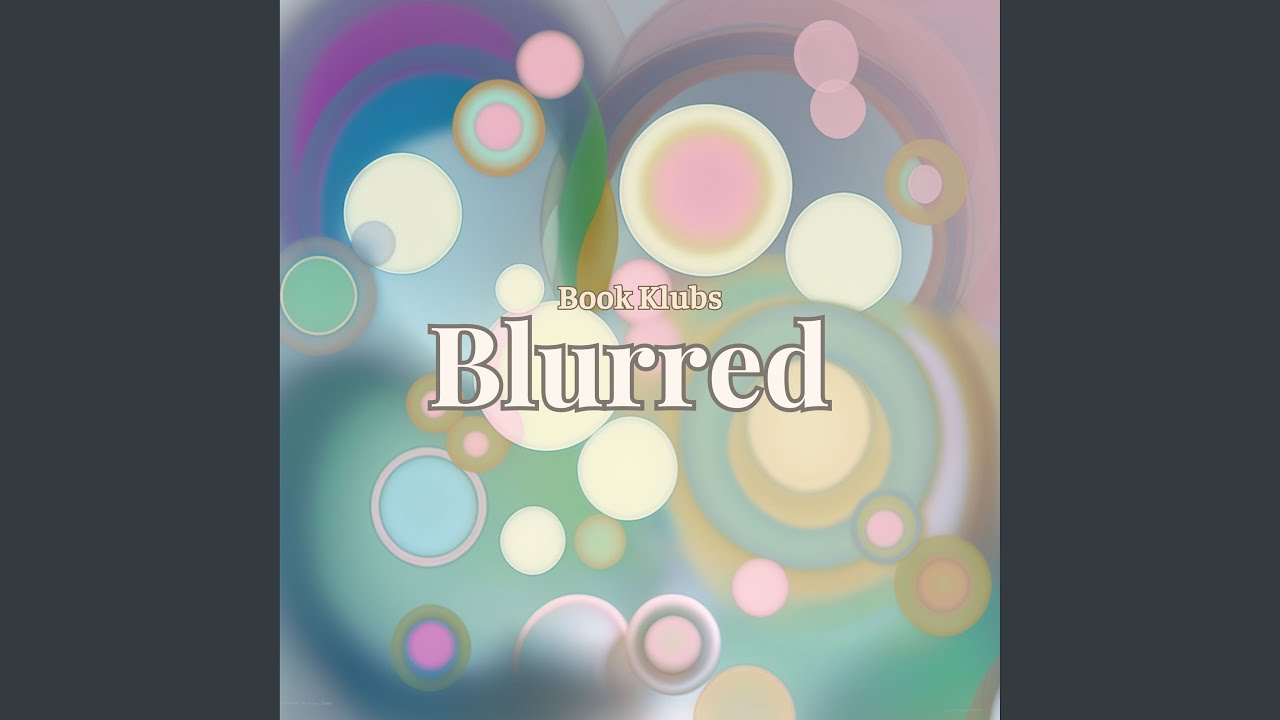 Watch Blurred on YouTube Watch Blurred on YouTube