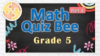Math Quiz Bee for Grade 5 | Quiz 3 | Quiz by brainYs