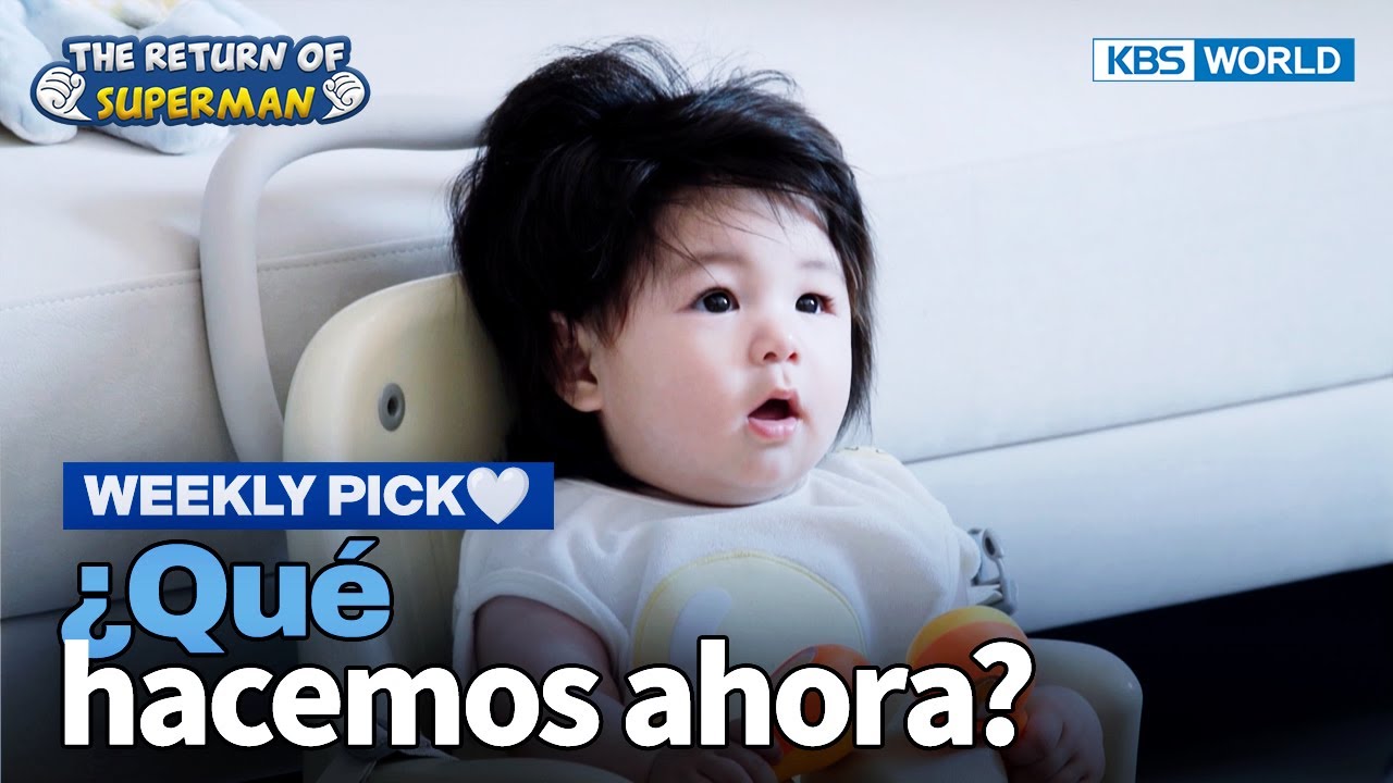 [Weekly Pick🤍] ¿Qué estás haciendo?😗 [El Regreso de Superman] | KBS WORLD TV