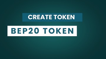 Create bep20 token on bsc blockchain network
