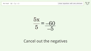 Solve 60-5x=0: Linear Equation Video Solution | Tiger Algebra