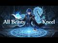 📢NEW📢【 All Beasts Kneel】#fantasy #anime #cultivation #2026#engdub