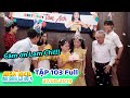 Gia đình là số 1 Phần 2 | Tập 103 Full: Lam Chi bí mật tổ chức sinh nhật khiến Tâm Anh bật khóc!