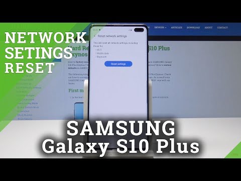 How to Reset Network Settings in Samsung Galaxy S10 Plus – Default Network Configuration