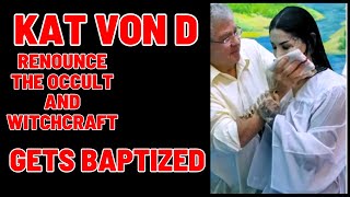 Famous FORMER TATTOO ARTIST KAT VON D BAPTIZED AFTER RENOUNCING THE OCCULT Profile