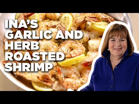 How to Make Ina's Garlic and Herb Roasted Shrimp | Food Network