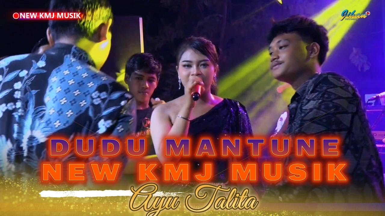 DUDU MANTUNE - Voc.Talita || NEW KMJ MUSIK live KARANG DEMPEL 2025