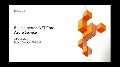 Building a Better .NET Core Azure Service