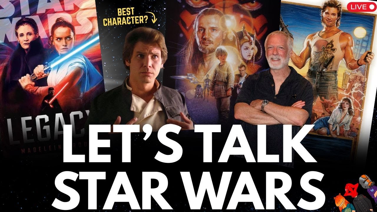 Let’s Talk Star Wars - NEW Books, Best Characters, and Struzan Posters