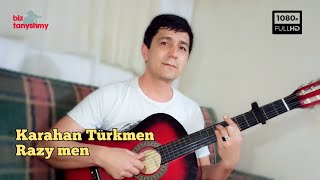 Karahan Türkmen - Razy men bu dünýäden | Türkmen Gitara