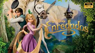 Tangled 2010 Full Movie in Spanish Explained, Review and Facts
