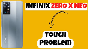Infinix Zero X Neo Touch Problem || infinix Zero X Neo touch not working