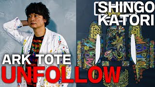 ARKTOTE_#010 UNFOLLOW 【SHINGO KATORI】