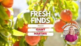 Fresh Finds Peak Season Produce - Peach