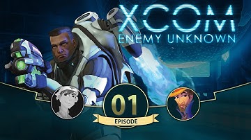 XCOM: Enemy Unknown - "Beginnings of War" [#01]