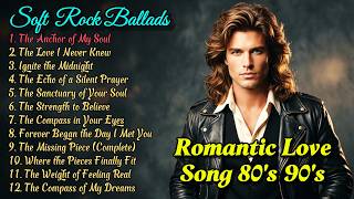 80s 90s Soft Rock Style Songs💖- Romantic Love Song Playlist | The Anchor of My Soul screenshot 3