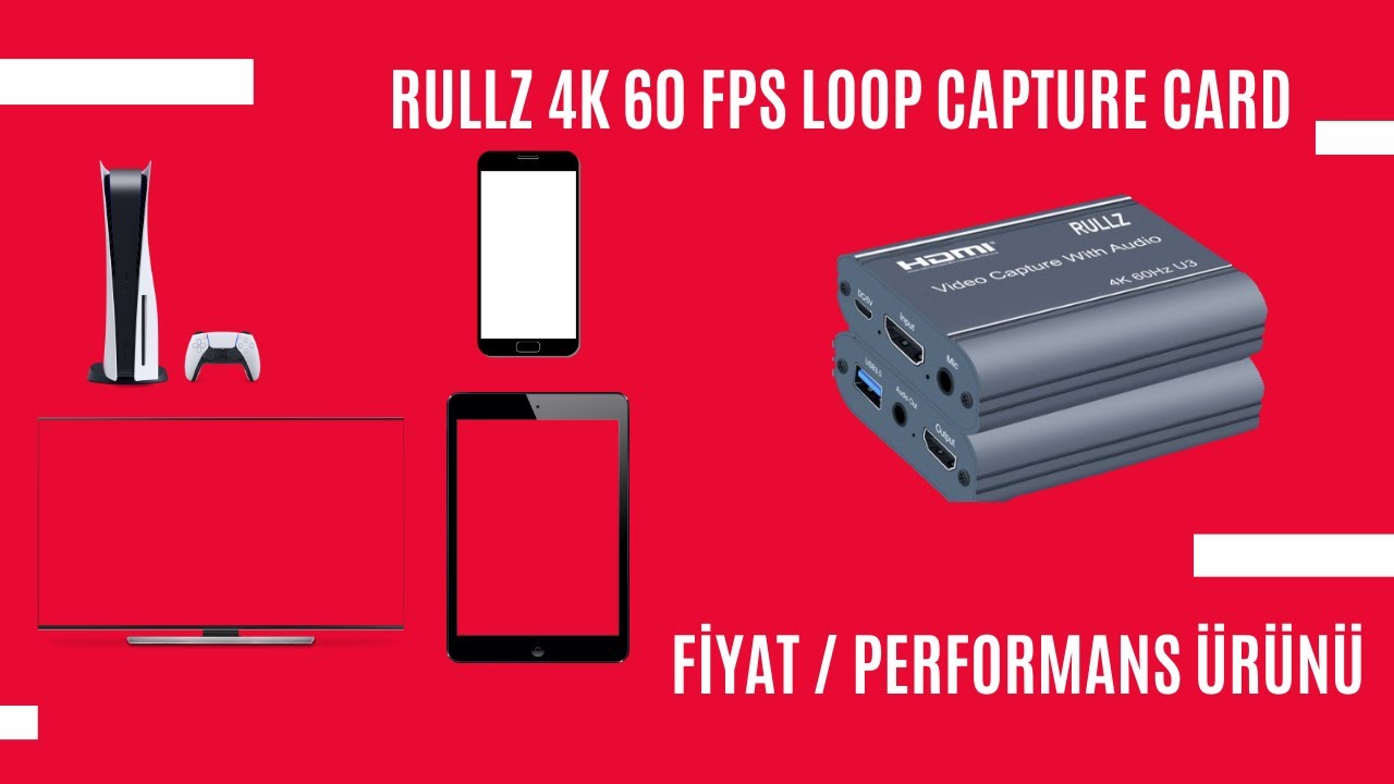 Başlangıç seviyesi için uygun fiyatlı Capture Card ! | Rullz 4K 60 FPS ...