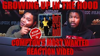 Growing Up In the Hood - Compton's Most Wanted (Reaction Video)