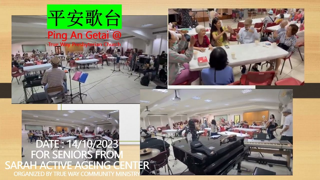 (平安歌台) Pin An Getai @ True Way Presbyterian Church.