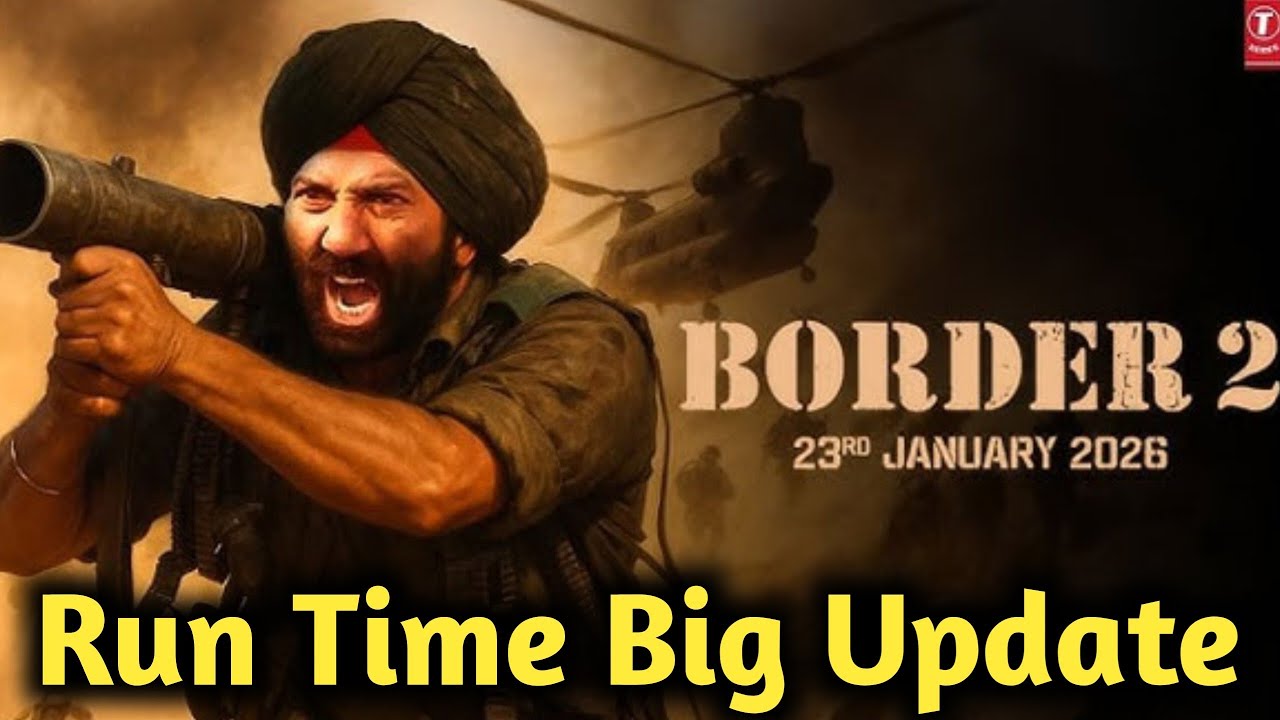 Border 2 Movie Announcement Run Time | Sunny Deol | Varun Dhawan | Diljit Dosanjh | Bollywood 2026