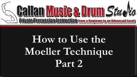 How to Use the Moeller Technique on the Drums Part #2 (Video by Thom Callan)