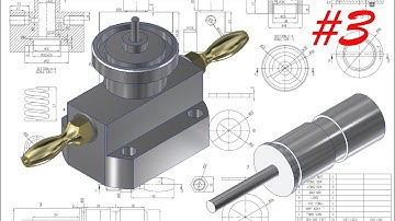 Học inventor cơ bản: Vẽ van diều áp bằng inventor - Part 3