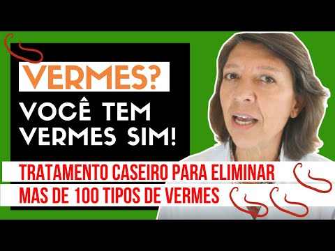 VERMES? VOCÊ TEM SIM! Tratamento Caseiro Para Eliminar Mais De 100 Tipos De Vermes