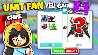 Chike THỬ THÁCH DÙNG UNIT CỦA FAN LỰA TRONG TOILET TOWER DEFENSE