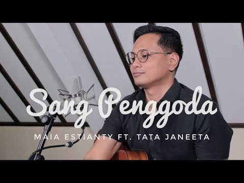 TAK TERGODA (LAGU BALASAN SANG PENGGODA) MAIA ESTIANTY ft. TATA JANEETA