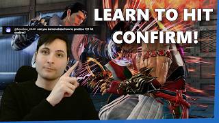 Learn How To Hit Confirm - Tekken Advanced Guide