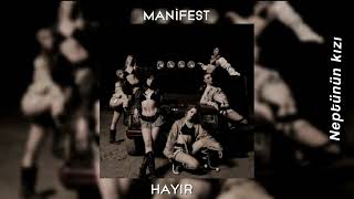 Manifest - Hayır Slowed+Reverb