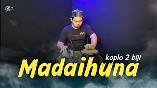 SHOLAWAT MADAIHUNA VERSI KOPLO 2 BIJI