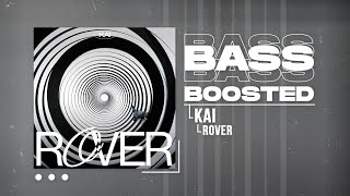 KAI (카이) - Rover [BASS BOOSTED] Resimi