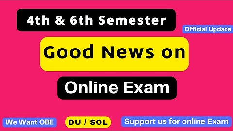 Good News On Online Exam | 4th & 6th Semester Online exam 2022 | Sarkari Result