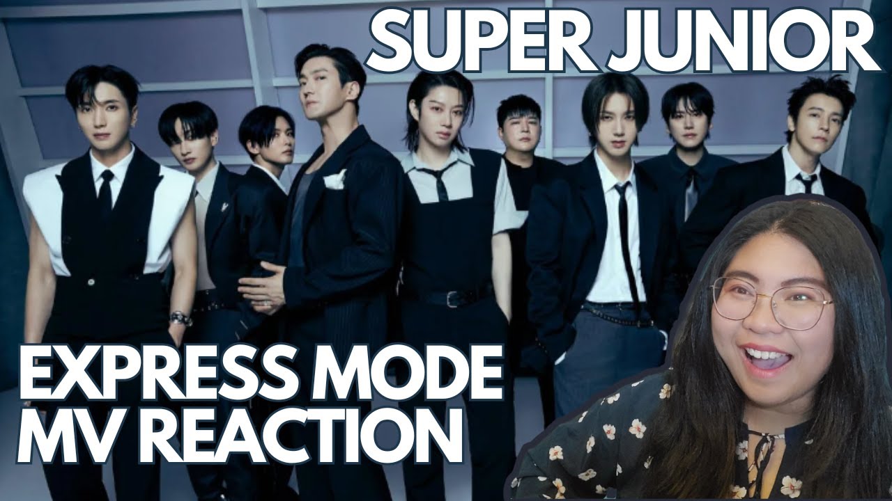 ELF Reacts to SUPER JUNIOR Express Mode Music Video