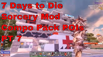 7 Days to Die Sorcery Mod A19.2 Compo Pack map Pt7
