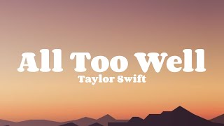 Taylor Swift - All To Well (Speed Up & Lyrics) Resimi