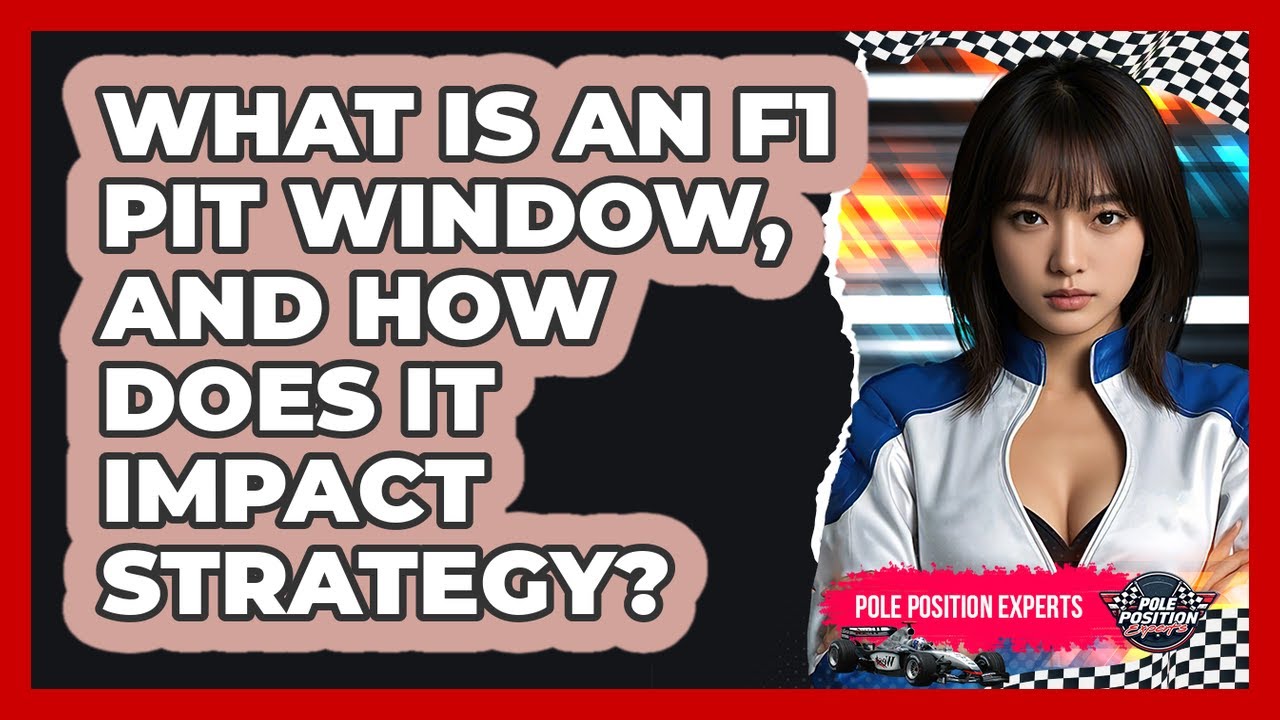 What Is An F1 Pit Window, And How Does It Impact Strategy? - Pole Position Experts