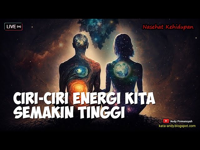 CIRI CIRI ENERGI KITA SEMAKIN TINGGI | Andy Firmansyah class=