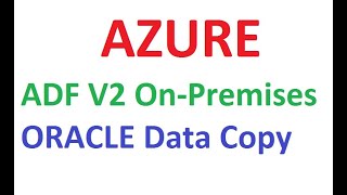 Celebrity Copying Data From Self Hosted Oracle DataBase to Azure Cloud Data Lake,#AzureADF, #AzureADFTutorial Profile